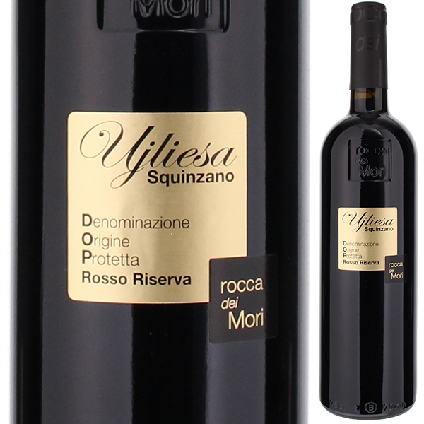 スクインツァーノ リゼルヴァ ウイリエーザ 2017 ロッカ デイ モリ 750ml  [赤]
