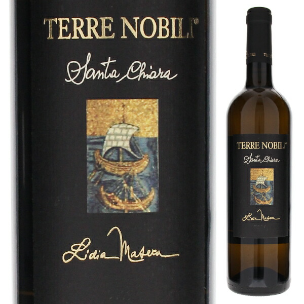 サンタ キアラ 2024 テヌータ テッレ ノビリ 750ml  [白]