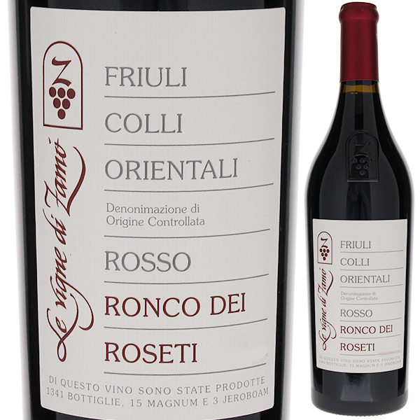 ロンコ デイ ロゼーティ コッリ オリエンターリ デル フリフリ 2017 レ ヴィーニェ ディ ザモ 750ml  [赤]