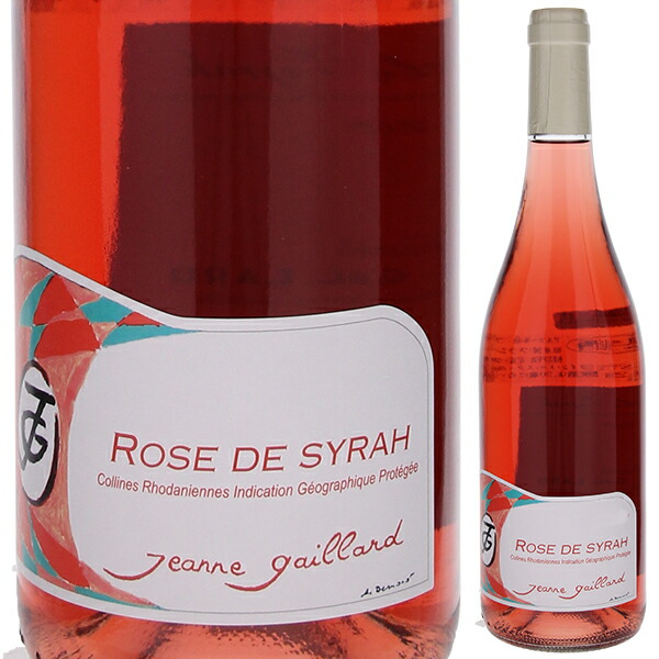 ロゼ ド シラー I.G.P. デ コリンヌ ローダニエンヌ 2022 ドメーヌ ジャンヌ ガイヤール 750ml  [ロゼ]