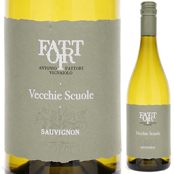 ソーヴィニヨンブラン ヴェッキエ スクオーレ 2023 ファットリ 750ml  [白]