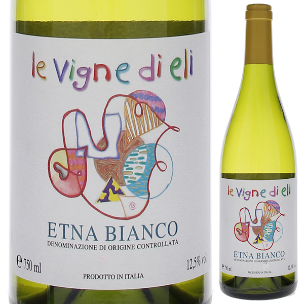 エトナ ビアンコ 2022 レ ヴィーニェ ディ エリ 750ml  [白]