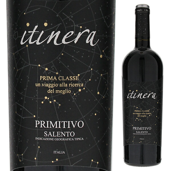 プリマ クラッセ プリミティーヴォ サレント 2022 イティネラ 750ml  [赤]