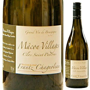 マコン ヴィラージュ クロ サン パンクラ 2023 ドメーヌ フランツ シャノロー 750ml  [白]