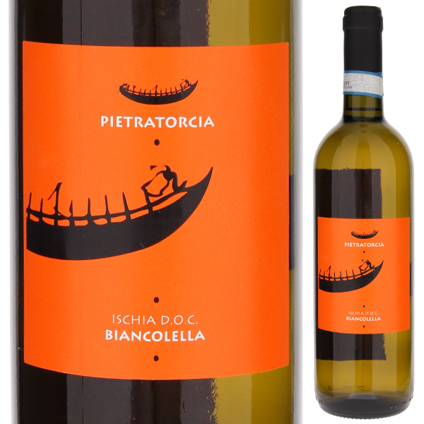 イスキア ビアンコレッラ 2022 ピエトラトルチャ 750ml  [白]