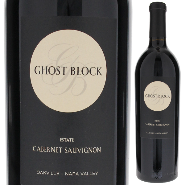 カベルネ ソーヴィニヨン オークヴィル （エステート） 2022 ゴーストブロック 750ml  [赤]