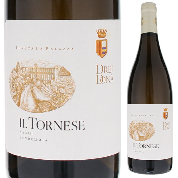 イル トルネーゼ 2023 ドレイ ドナ テヌータ ラ パラッツァ 750ml  [白]
