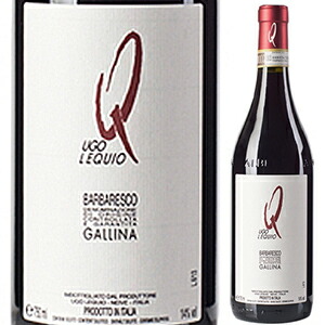 バルバレスコ ガッリーナ 2014 ウーゴ レクィオ 750ml  [赤]