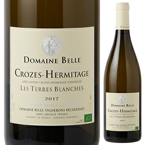 クローズ エルミタージュ ブラン レ テール ブランシュ 2023 ドメーヌ ベル 750ml  [白]