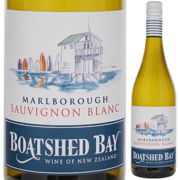 ソーヴィニヨン ブラン マールボロ 2024 ボートシェッド ベイ 750ml  [白] サステーナブル農法 スクリューキャップ