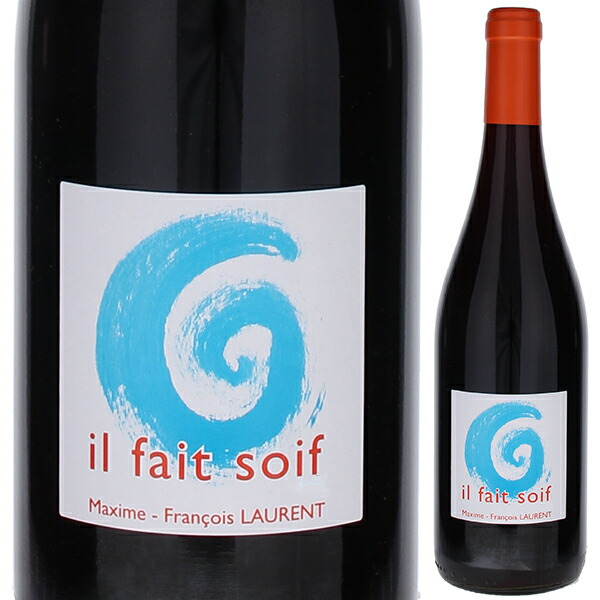 コート デュ ローヌ イル フェ ソワフ 2022 マキシム フランソワ ローラン 750ml  [赤] 自然派