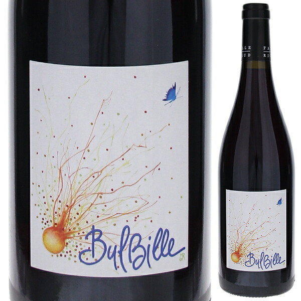 ビュルビーユ 2024 ファミーユ リショー 750ml  [赤] 自然派