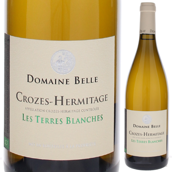 クローズ エルミタージュ ブラン レ テール ブランシュ 2022 ドメーヌ ベル 750ml  [白]