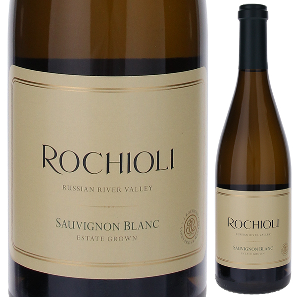 エステート ロシアン リヴァー ヴァレー ソーヴィニヨンブラン 2024 ロキオリ 750ml  [白]