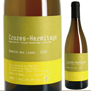 クローズ エルミタージュ ブラン 2023 ドメーヌ デ リズ 750ml  [白]