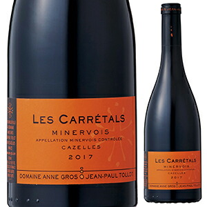 ミネルヴォワ カゼル レ キャレタル 2023 ドメーヌ アンヌ グロ エ ジャン ポール トロ 750ml  [赤]