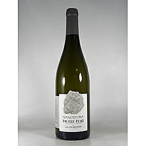 プイィ フュメ ナノジラ 2022 カイユブルダン 750ml  [白] リュット・レゾネ（土壌はビオ、葉についてはレゾネ）