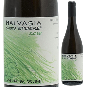 フリウーリ ヴェネツィア ジュリア マルヴァジーア キオーマ インテグラーレ 2019 ヴィニャイ ダ ドゥリネ 750ml  [白] 自然派