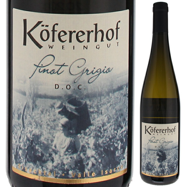 ヴァッレ イサルコ ピノ グリージョ 2022 コフェレルホーフ 750ml  [白]