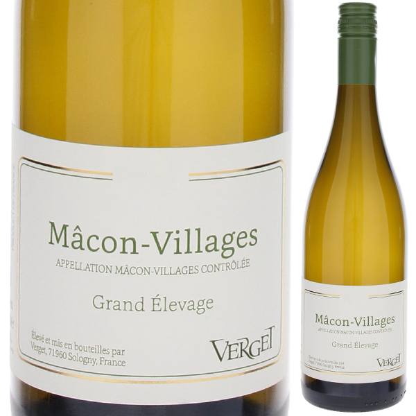 マコン ヴィラージュ グラン エルヴァージュ 2023 ヴェルジェ 750ml  [白] 自然派 スクリューキャップ