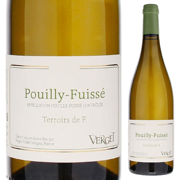 プイィ フュイッセ テロワール ド フェ 2024 ヴェルジェ 750ml  [白] 自然派