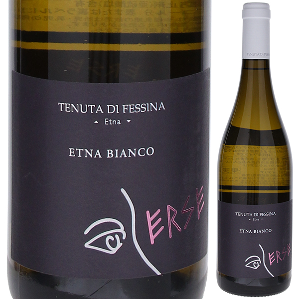 エルセ エトナ ビアンコ 2022 テヌータ ディ フェッシーナ 750ml  [白]