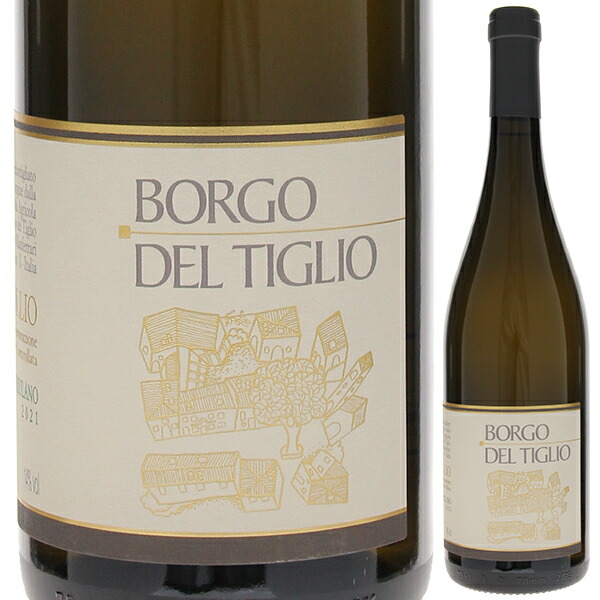 コッリオ フリウラーノ 2021 ボルゴ デル ティリオ 750ml  [白] 自然派