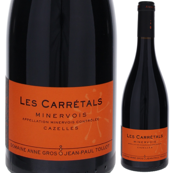 ミネルヴォワ カゼル レ キャレタル 2022 ドメーヌ アンヌ グロ エ ジャン ポール トロ 750ml  [赤]