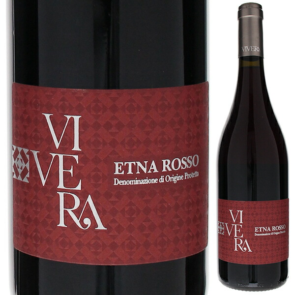 エトナ ロッソ 2021 ヴィヴェラ 750ml  [赤]