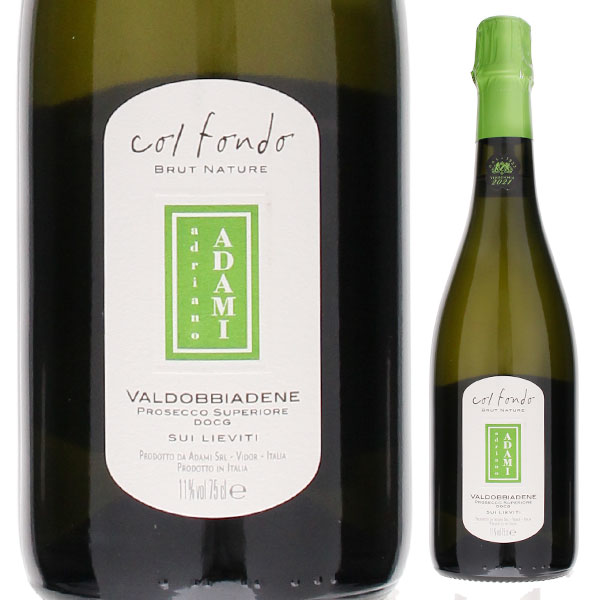 コル フォンド ブリュット ナチュール プロセッコ ヴァルドッビアーデネ 2023 アダミ 750ml  [発泡白]