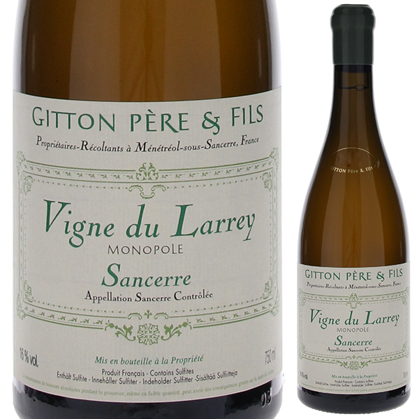 サンセール ブラン ヴィーニュ デュ ラレ モノポール 2018 ジットン ペール エ フィス 750ml  [白]