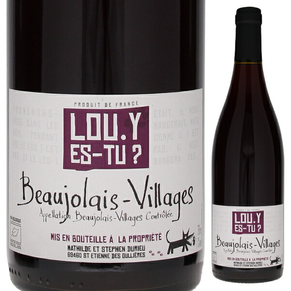 ル イ エ チュ 2022 マチルド エ ステファン デュリウ 750ml  [赤] 自然派