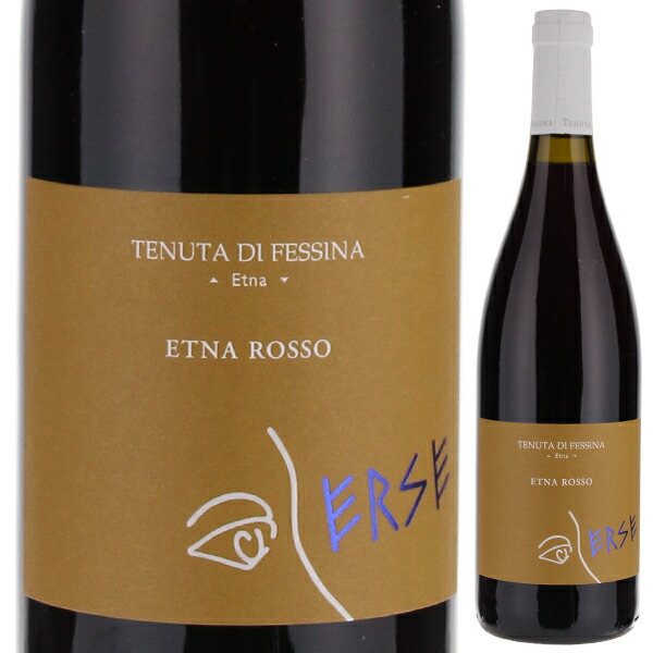 エルセ エトナ ロッソ 2021 テヌータ ディ フェッシーナ 750ml  [赤]