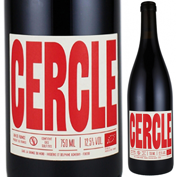 [2月6日(金)以降発送予定]セルクル 2022 ラ グランジュ デュ ノール 750ml  [赤] 自然派