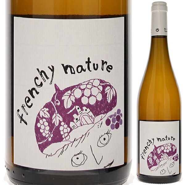 フレンシー ナチュール 2022 ベルナール エ ドミニク マルタン 750ml  [白]