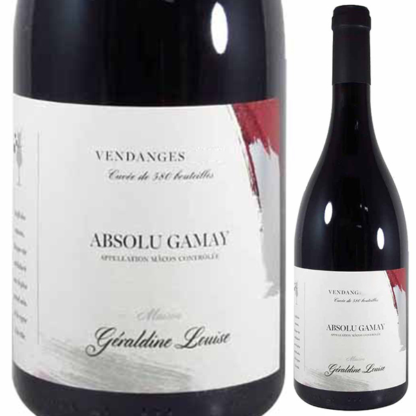 マコン ルージュ アプソリュ ガメイ 2021 ジェラルディーヌ ルイーズ 750ml  [赤]