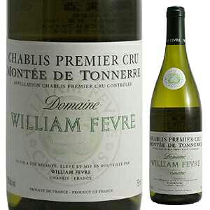 シャブリ プルミエ クリュ モンテ ド トネール 2021 ドメーヌ ウィリアム フェーヴル 750ml  [白]