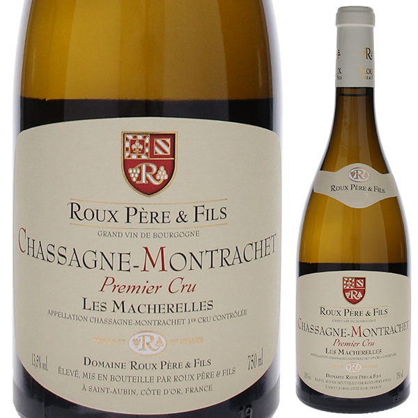 シャサーニュ モンラッシェ プルミエ クリュ レ マシュレル 2022 ドメーヌ ルー ペール エ フィス 750ml  [白]