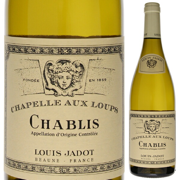 [木箱入り]シャブリ シャペル オー ルー 2022 ルイ ジャド 750ml  [白]