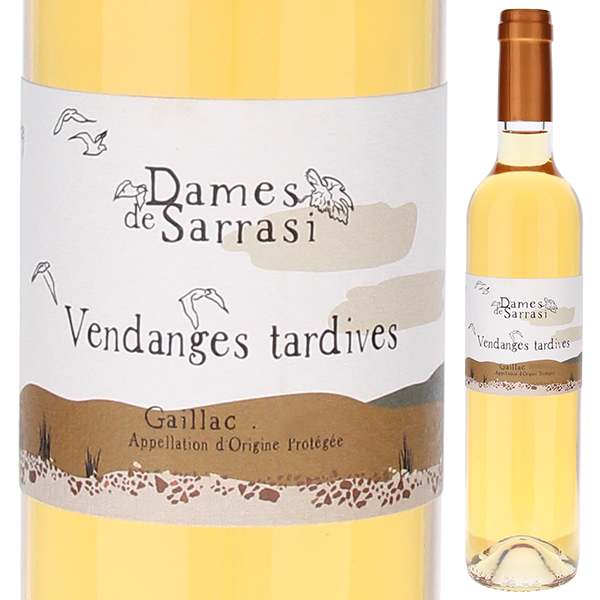 500ml ヴァンダンジュ タルディヴ ガイヤック ブラン 2020 ダーム ド サッラシ  [甘口白]