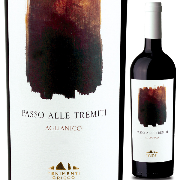 パッソ アッレ トレミティ アリアニコ 2019 テニメンティ グリエコ 750ml  [赤] アリアーニコ