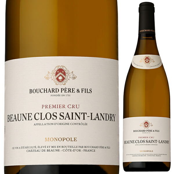 ボーヌ プルミエ クリュ クロ サン ランドリー 2019 ドメーヌ ブシャール ペール エ フィス 750ml  [白]