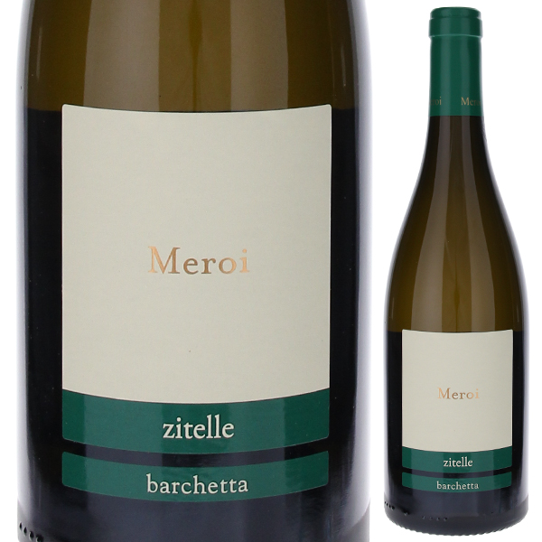 ソーヴィニヨン ズィテッレ バルケッタ 2022 メロイ 750ml  [白]