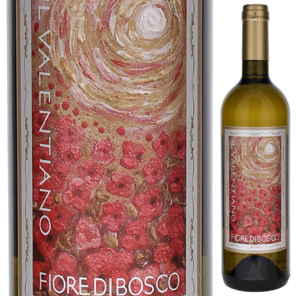 フィオーレ ディ ボスコ 2022 イル ヴァレンティアーノ 750ml  [白]