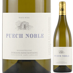 コトー デュ ラングドック プエッシュ ノーブル ブラン 2024 ルネ ロスタン 750ml  [白]