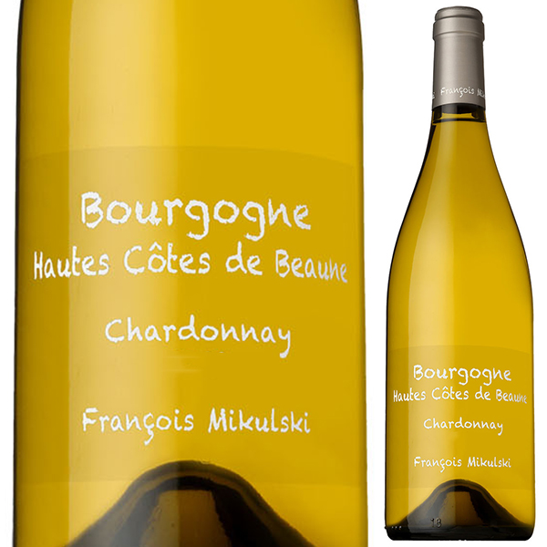 ブルゴーニュ オート コート ド ボーヌ ブラン 2023 ドメーヌ フランソワ ミクルスキ 750ml  [白]