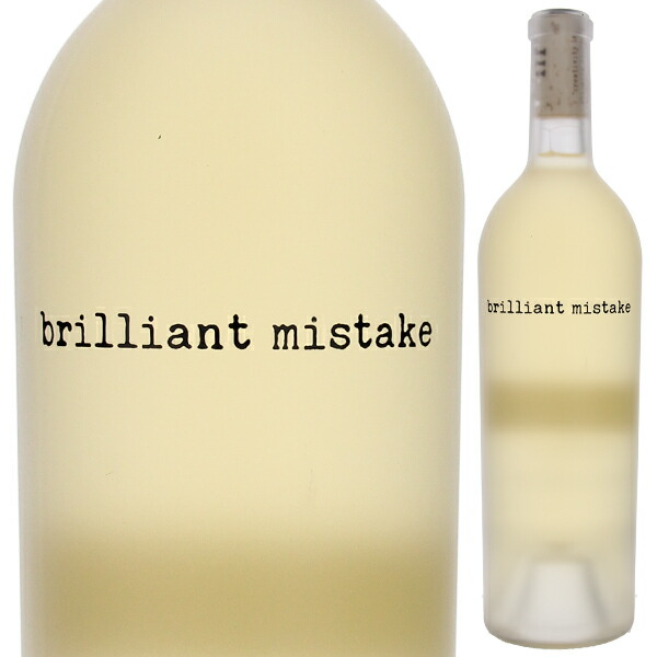 ソーヴィニョン ブラン ナパ ヴァレー 2024 ブリリアント ミステイク 750ml  [白]
