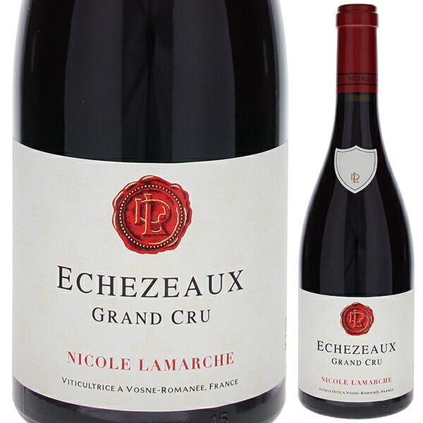 エシェゾー グラン クリュ 2023 ニコル ラマルシュ 750ml  [赤]
