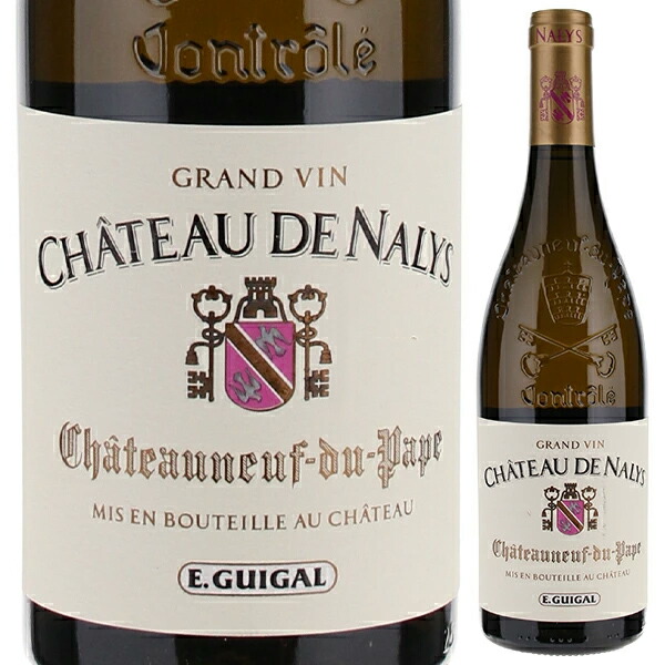 シャトーヌフ デュ パプ シャトー ド ナリス ブラン 2022 シャトー ド ナリス 750ml  [白]