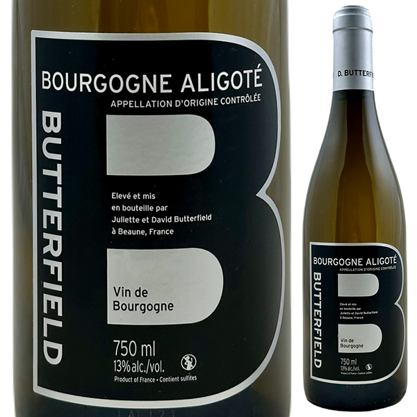 ブルゴーニュ アリゴテ 2024 バターフィールド 750ml  [白]